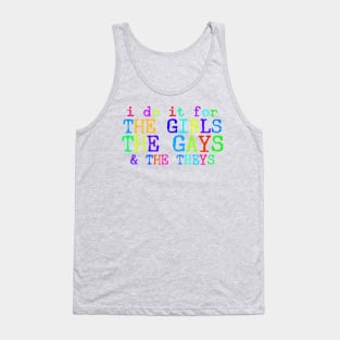 Girls, Gays, & Theys Tank Top